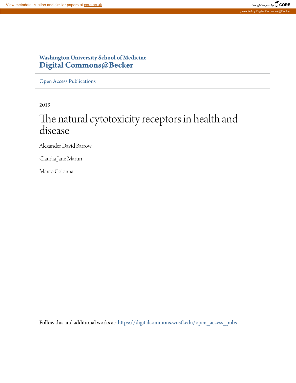 The Natural Cytotoxicity Receptors in Health and Disease