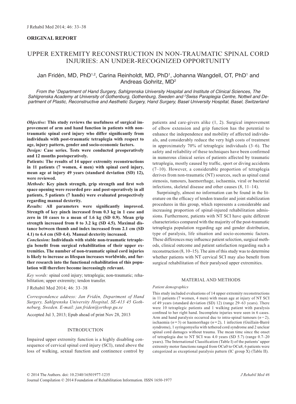 Upper Extremity Reconstruction in Non-Traumatic Spinal Cord Injuries: an Under-Recognized Opportunity