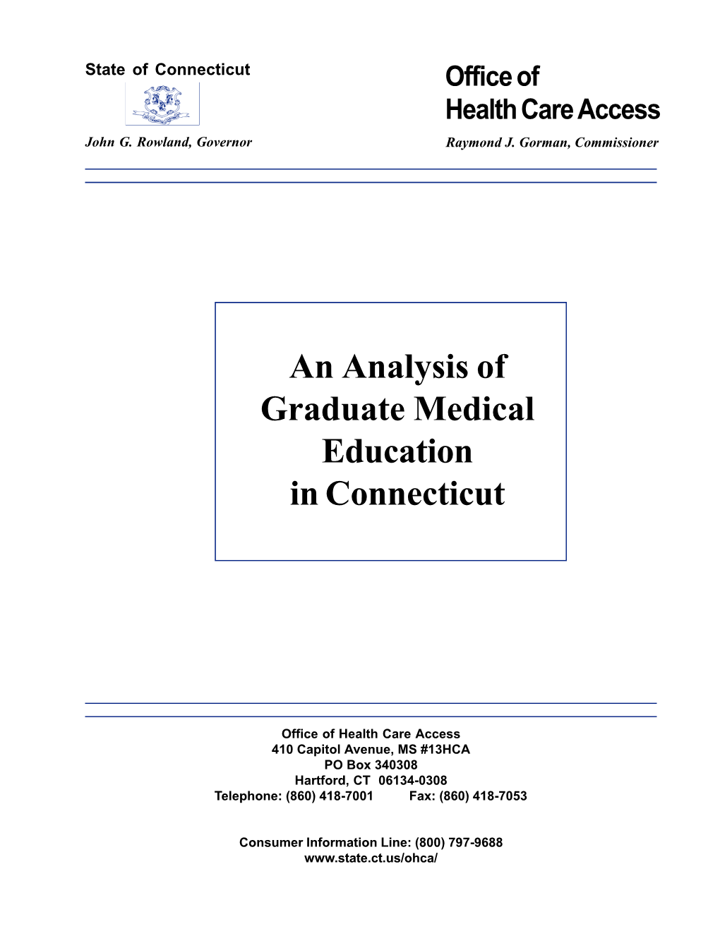 An Analysis of Graduate Medical Education in Connecticut