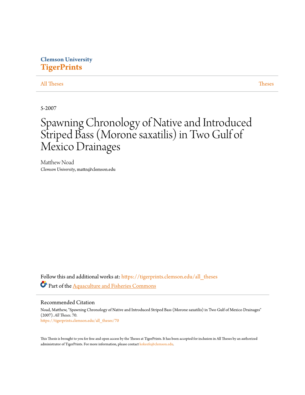 Spawning Chronology of Native and Introduced Striped Bass (Morone Saxatilis) in Two Gulf of Mexico Drainages Matthew on Ad Clemson University, Mattn@Clemson.Edu