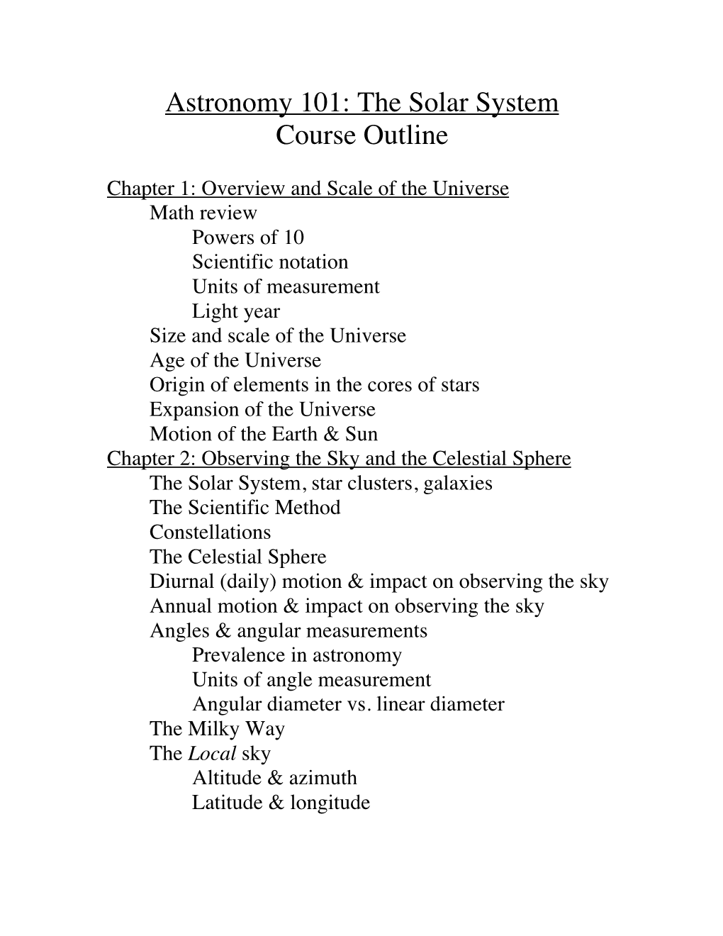 Astronomy 101: the Solar System Course Outline