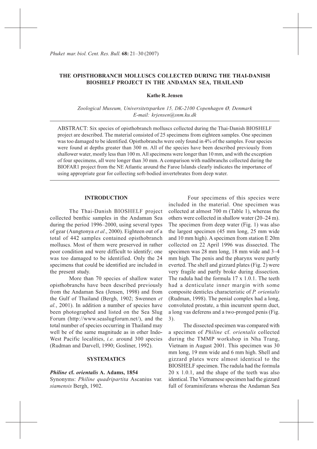 (2007) the Opisthobranch Molluscs Collected During