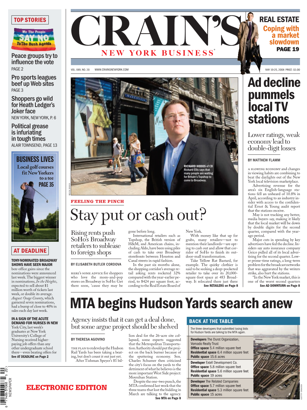 Stay Put Or Cash Out? Media Buyers Say, Making It Likely That the Local Market Will Be Down by Double Digits for the Second Gone Before Long