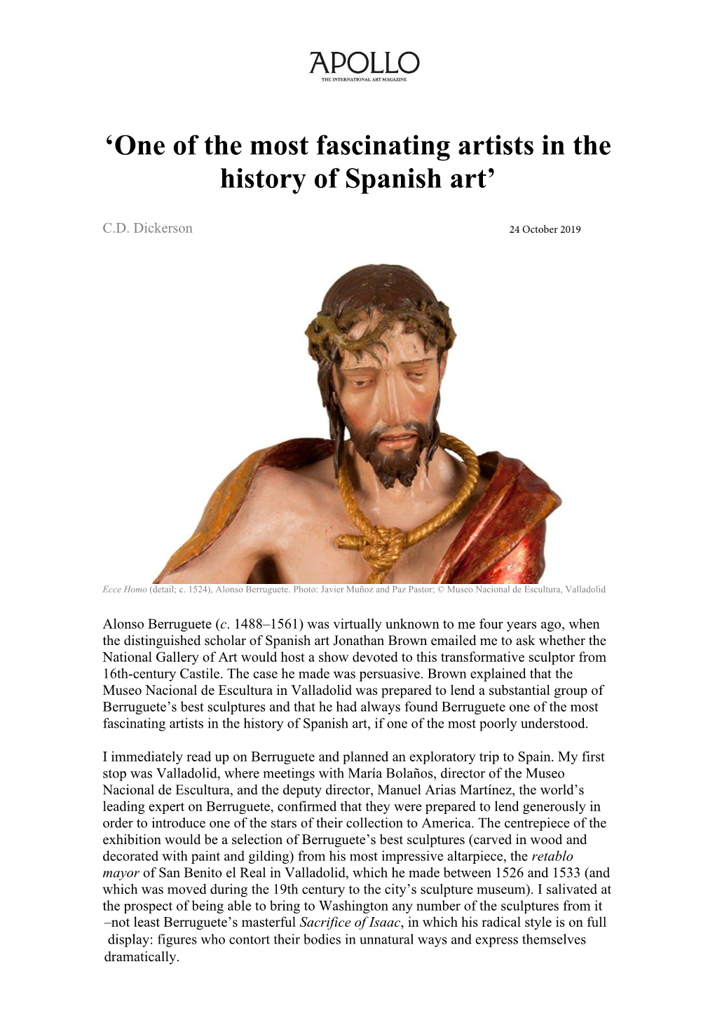 'One of the Most Fascinating Artists in the History of Spanish Art'