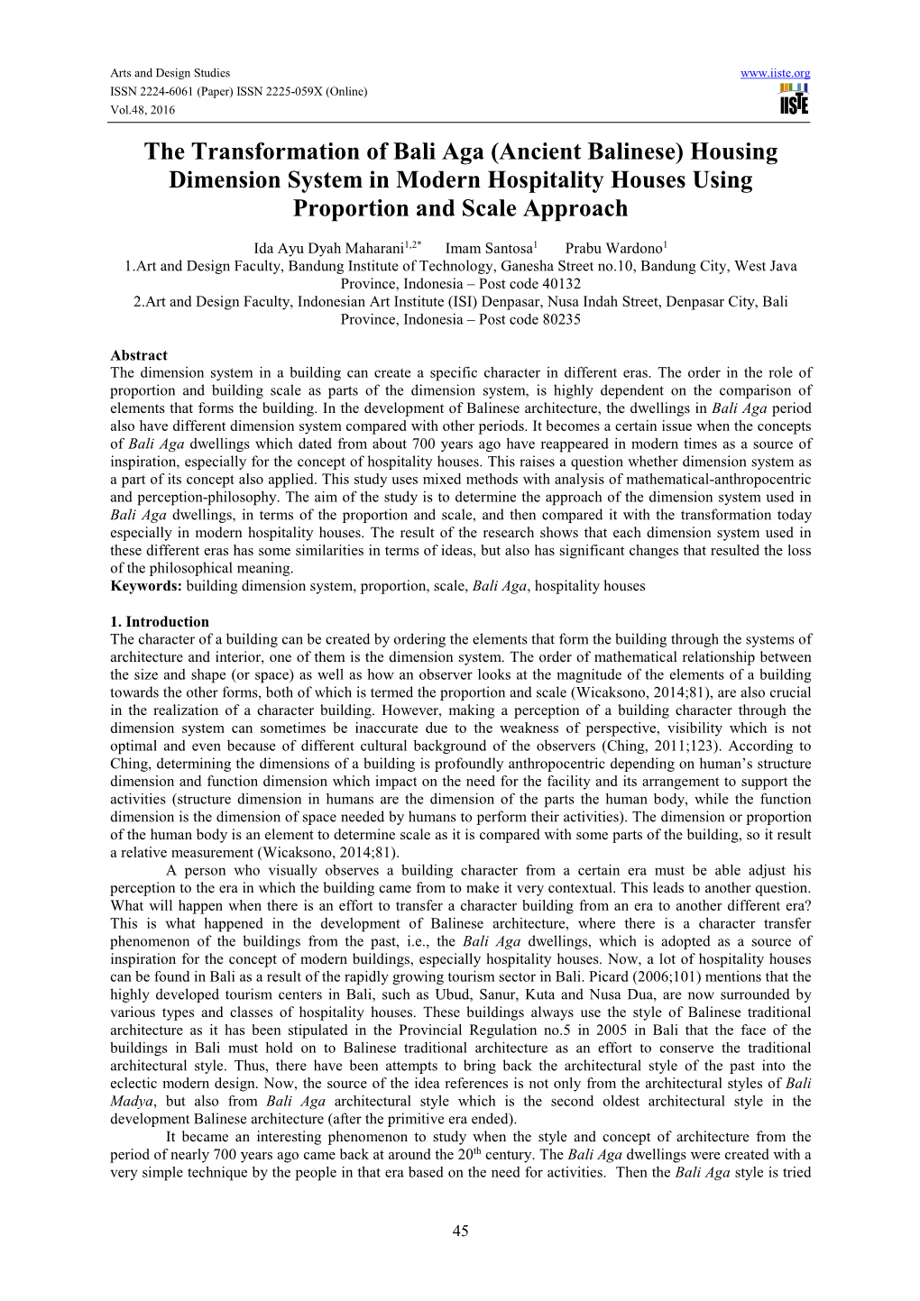 The Transformation of Bali Aga (Ancient Balinese) Housing Dimension System in Modern Hospitality Houses Using Proportion and Scale Approach