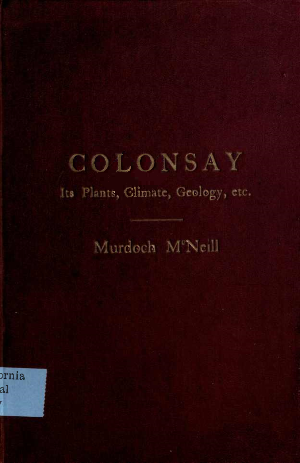 Colonsay, Its Plants, Climate, Et Al