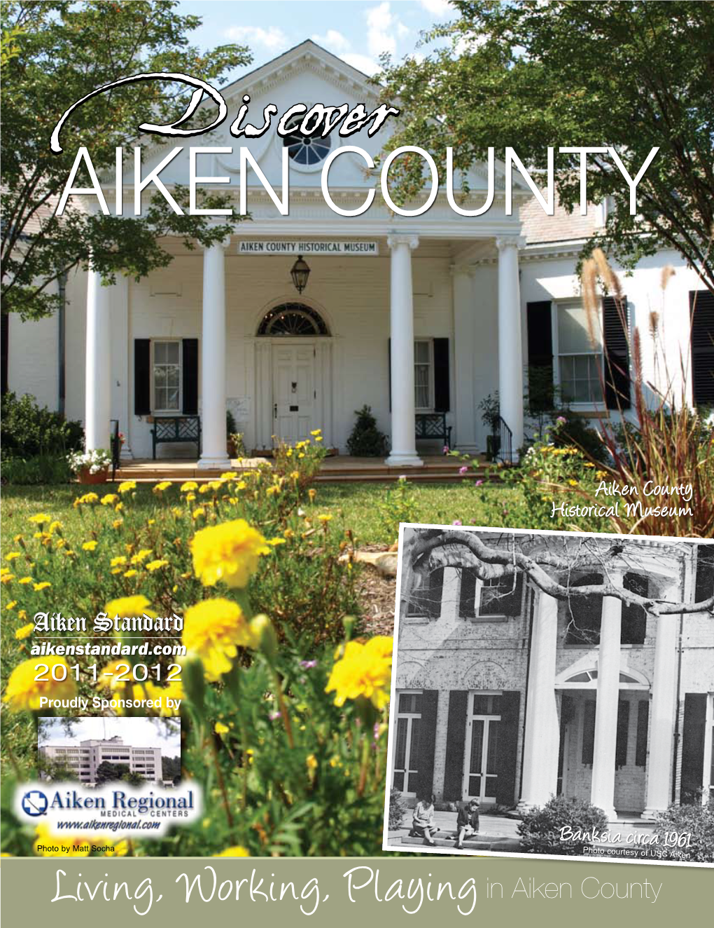 Living, Working, Playingin Aiken County