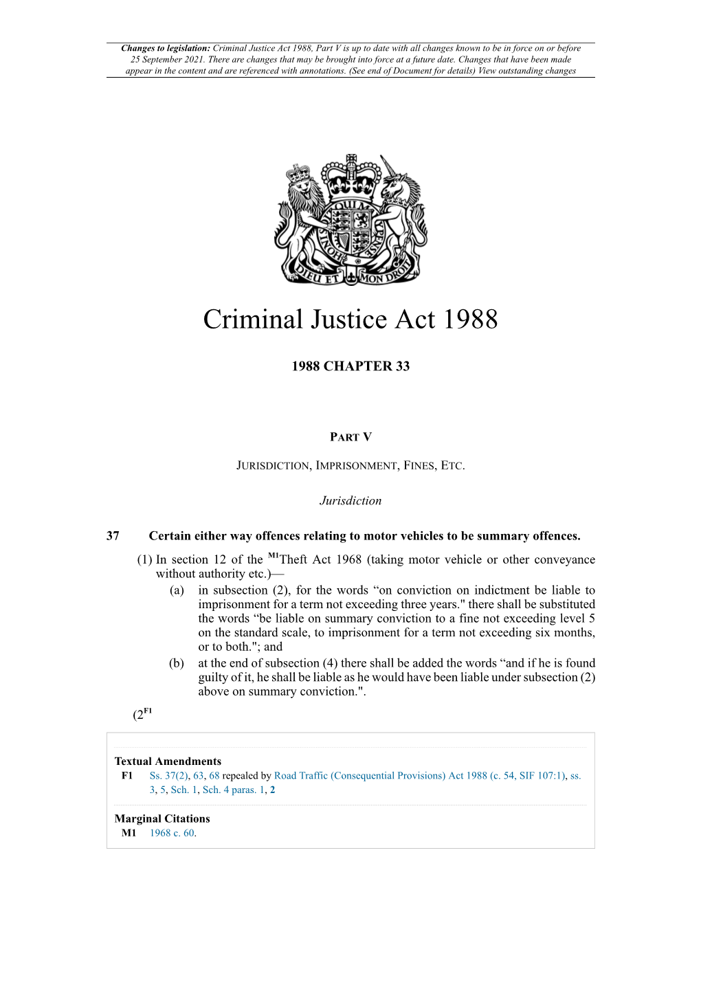 Criminal Justice Act 1988, Part V Is up to Date with All Changes Known to Be in Force on Or Before 25 September 2021