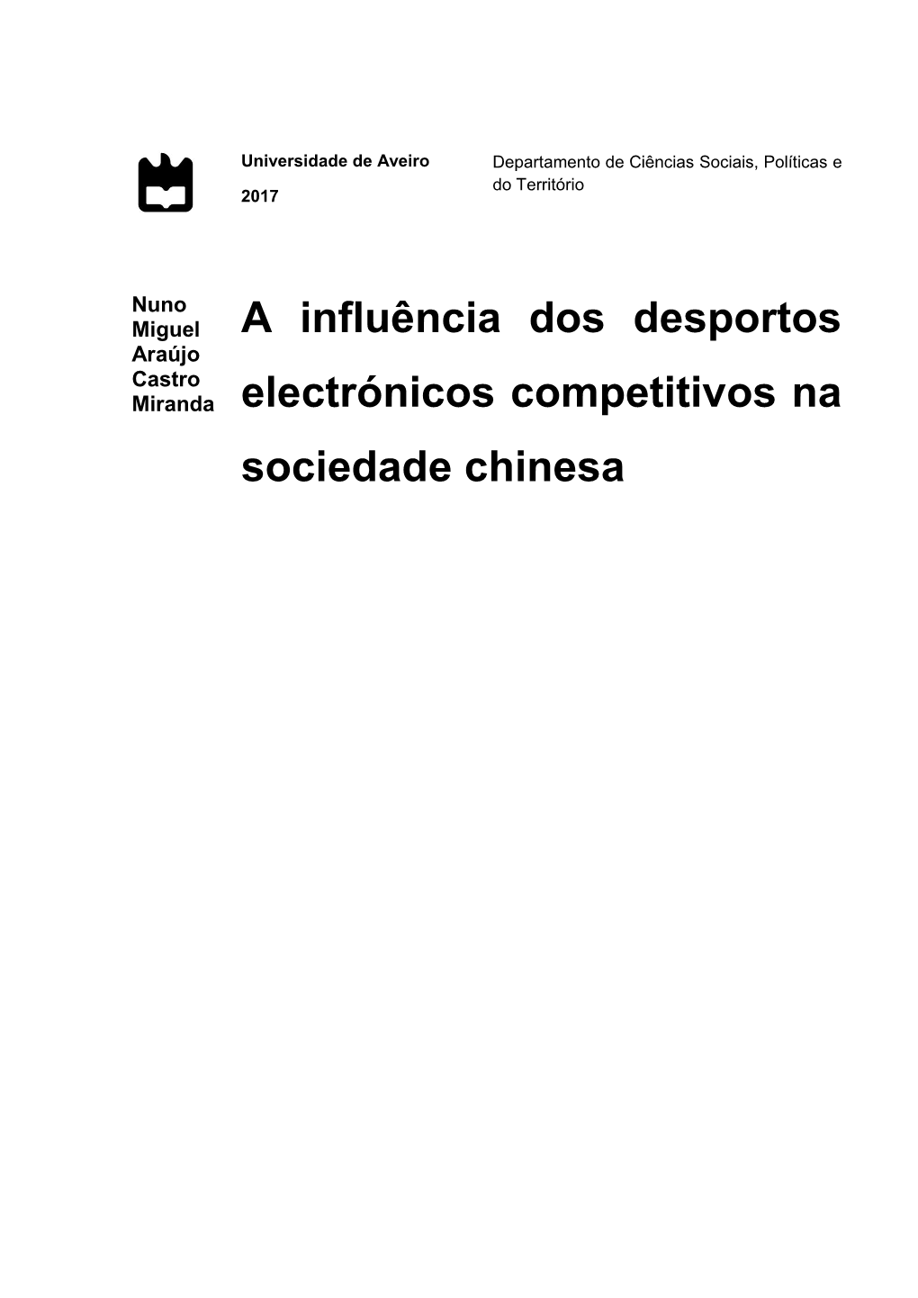 A Influência Dos Desportos Electrónicos Competitivos Na