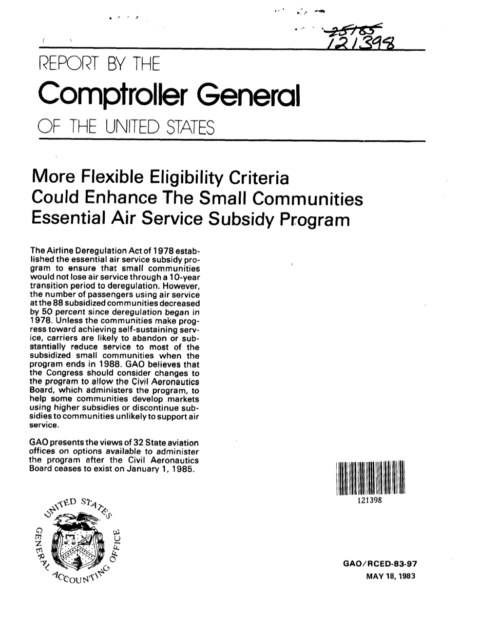 RCED-83-97 More Flexible Eligibility Criteria Could Enhance the Small