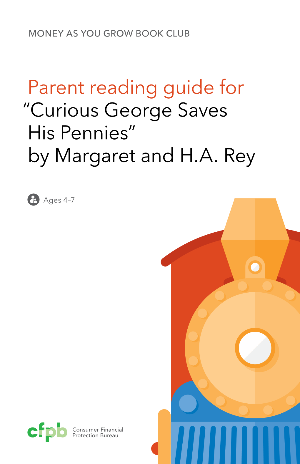 Urious George Saves His Pennies” by Margaret and H.A
