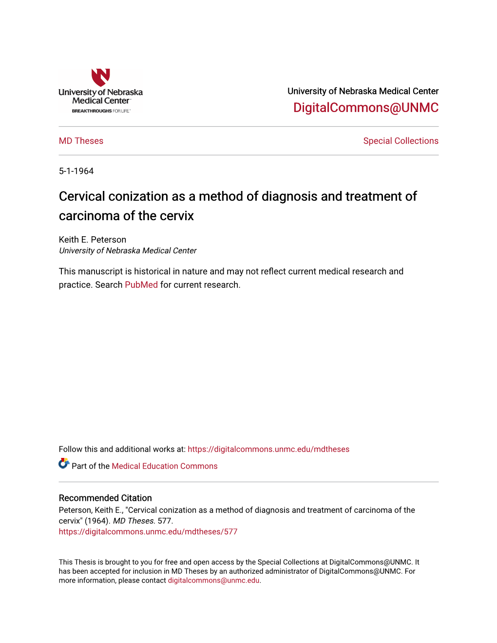 Cervical Conization As a Method of Diagnosis and Treatment of Carcinoma of the Cervix