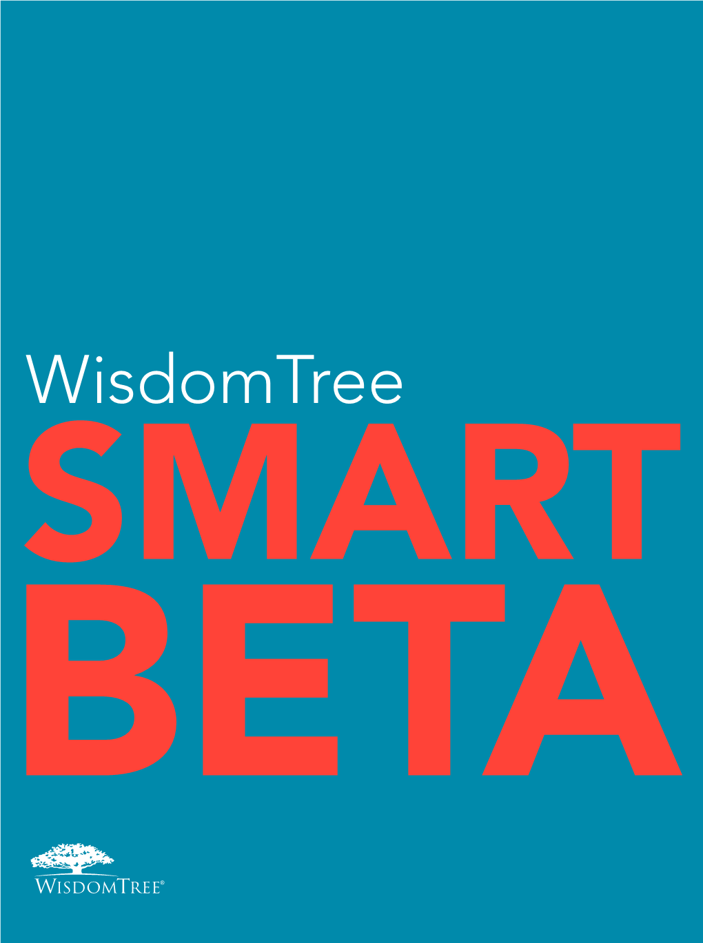 Wisdomtree SMART BETA WISDOMTREE and SMART Wisdomtree and SMART BETA