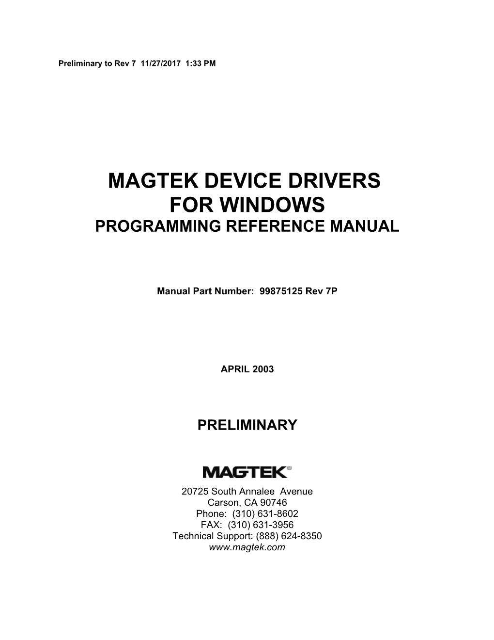 Magtek Device Drivers For Windows, Programming Reference Manual