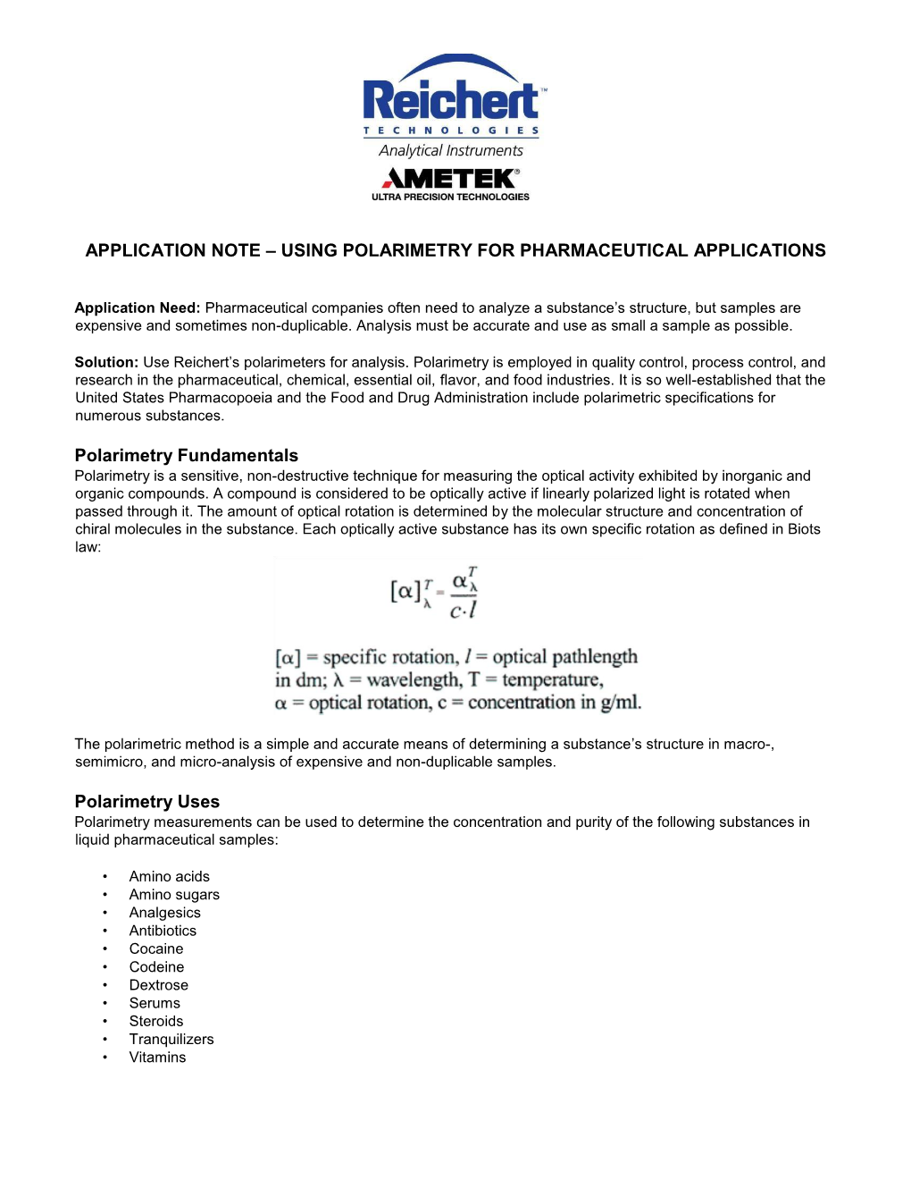 Using Polarimetry for Pharmaceutical Applications