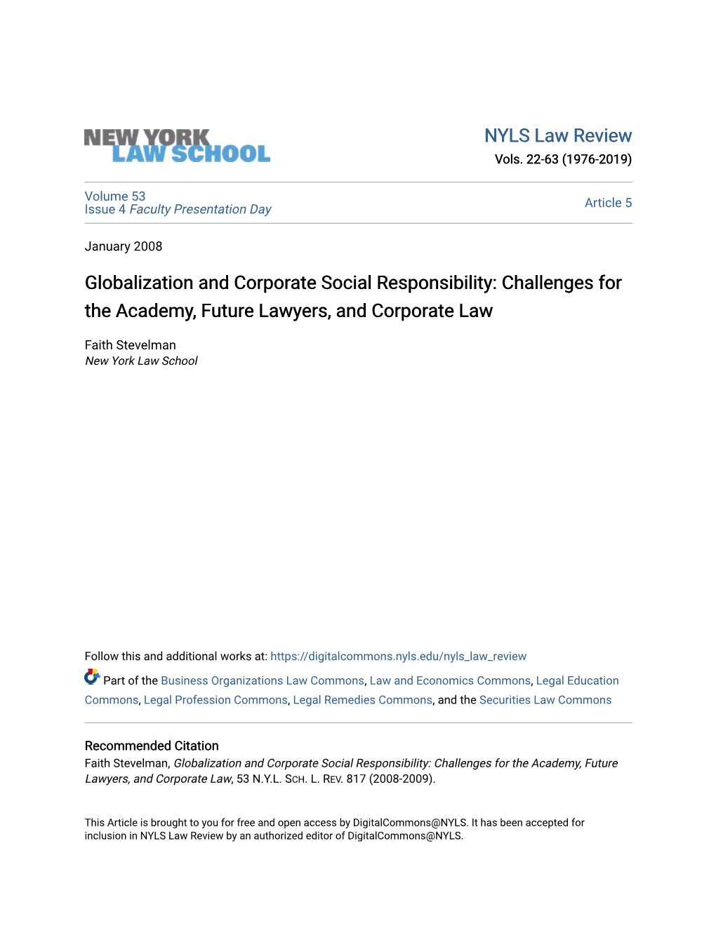 Globalization and Corporate Social Responsibility: Challenges for the Academy, Future Lawyers, and Corporate Law