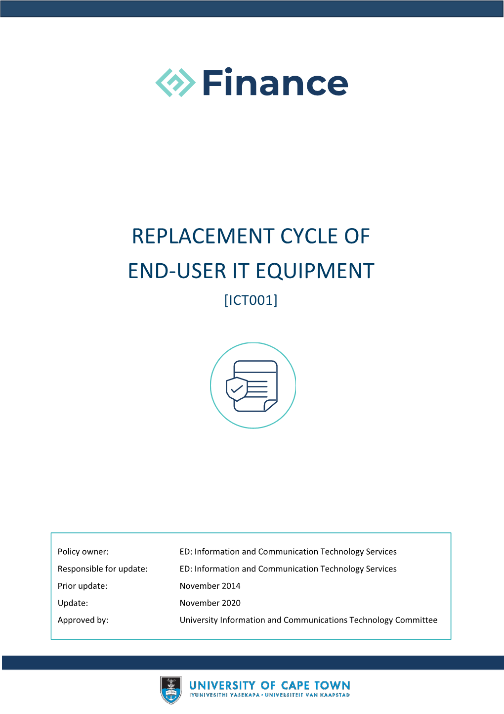 Policy on Replacement Cycle of End-User IT Equipment