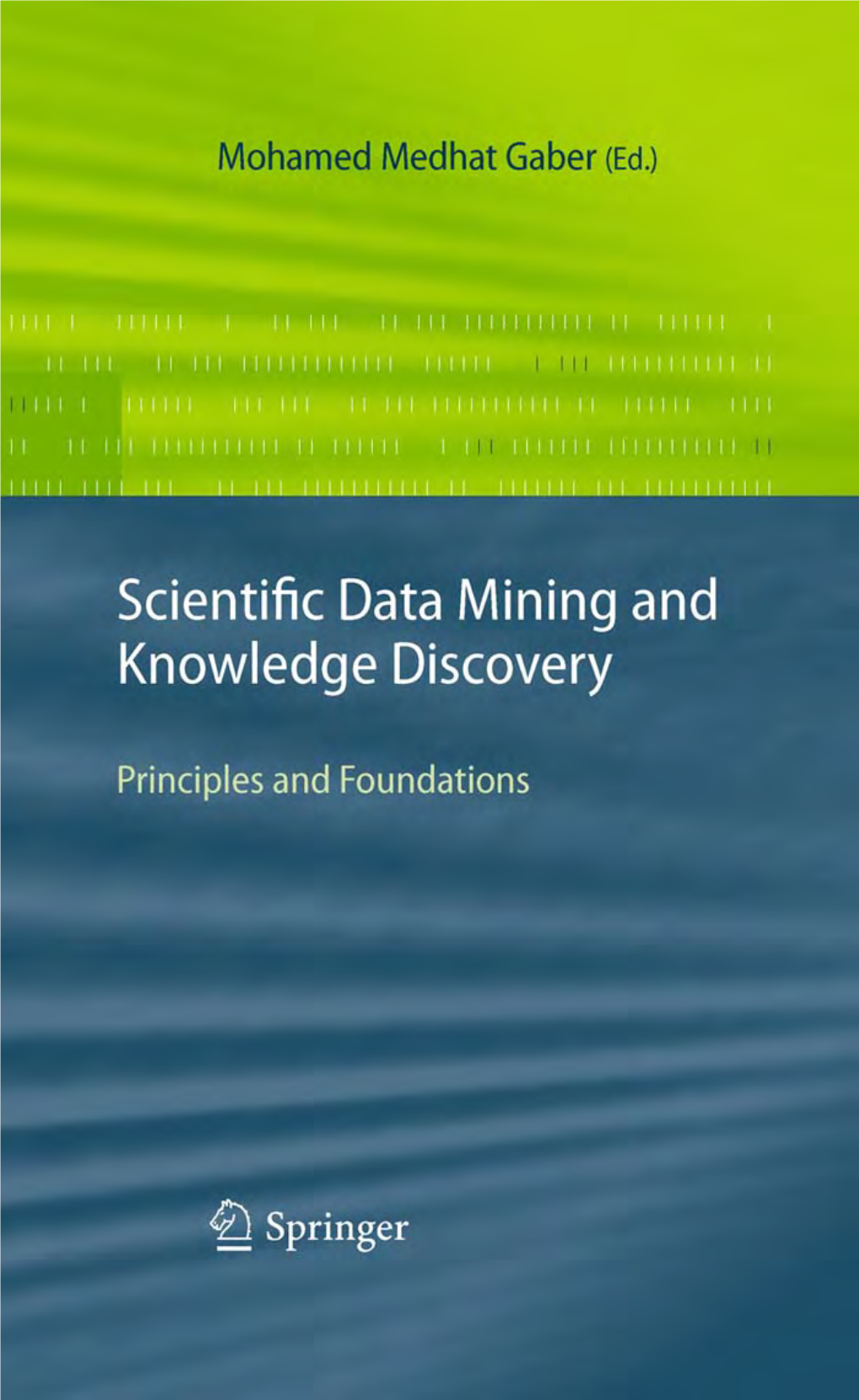 Scientific Data Mining and Knowledge Discovery