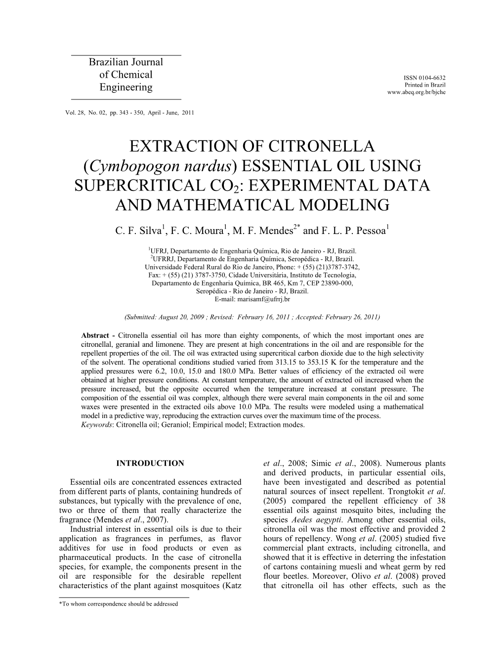 (Cymbopogon Nardus) ESSENTIAL OIL USING SUPERCRITICAL CO2: EXPERIMENTAL DATA and MATHEMATICAL MODELING