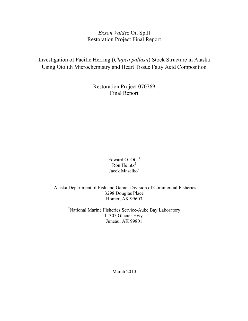 Exxon Valdez Oil Spill Restoration Project Final Report Investigation Of