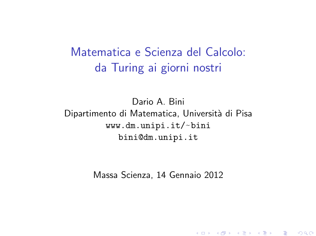 Matematica E Scienza Del Calcolo: Da Turing Ai Giorni Nostri