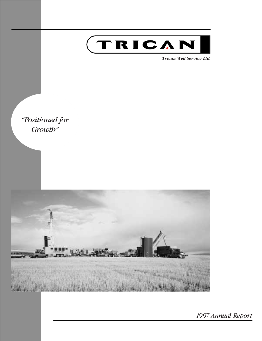 1997 Trican Well Service Annual Report