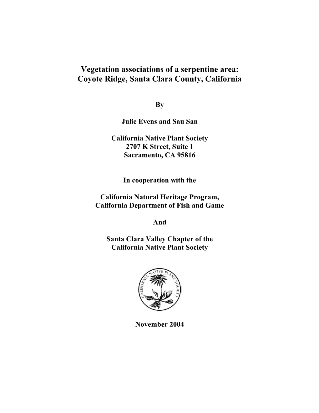 Vegetation Associations of a Serpentine Area: Coyote Ridge, Santa Clara County, California