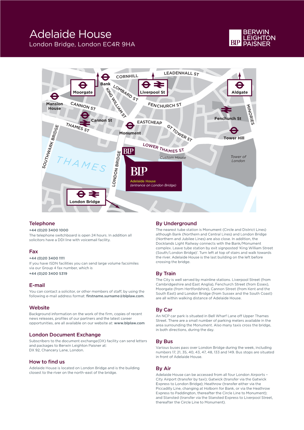 Adelaide Housem V I P IS TC O M H London Bridge, London EC4R 9HA H a S R