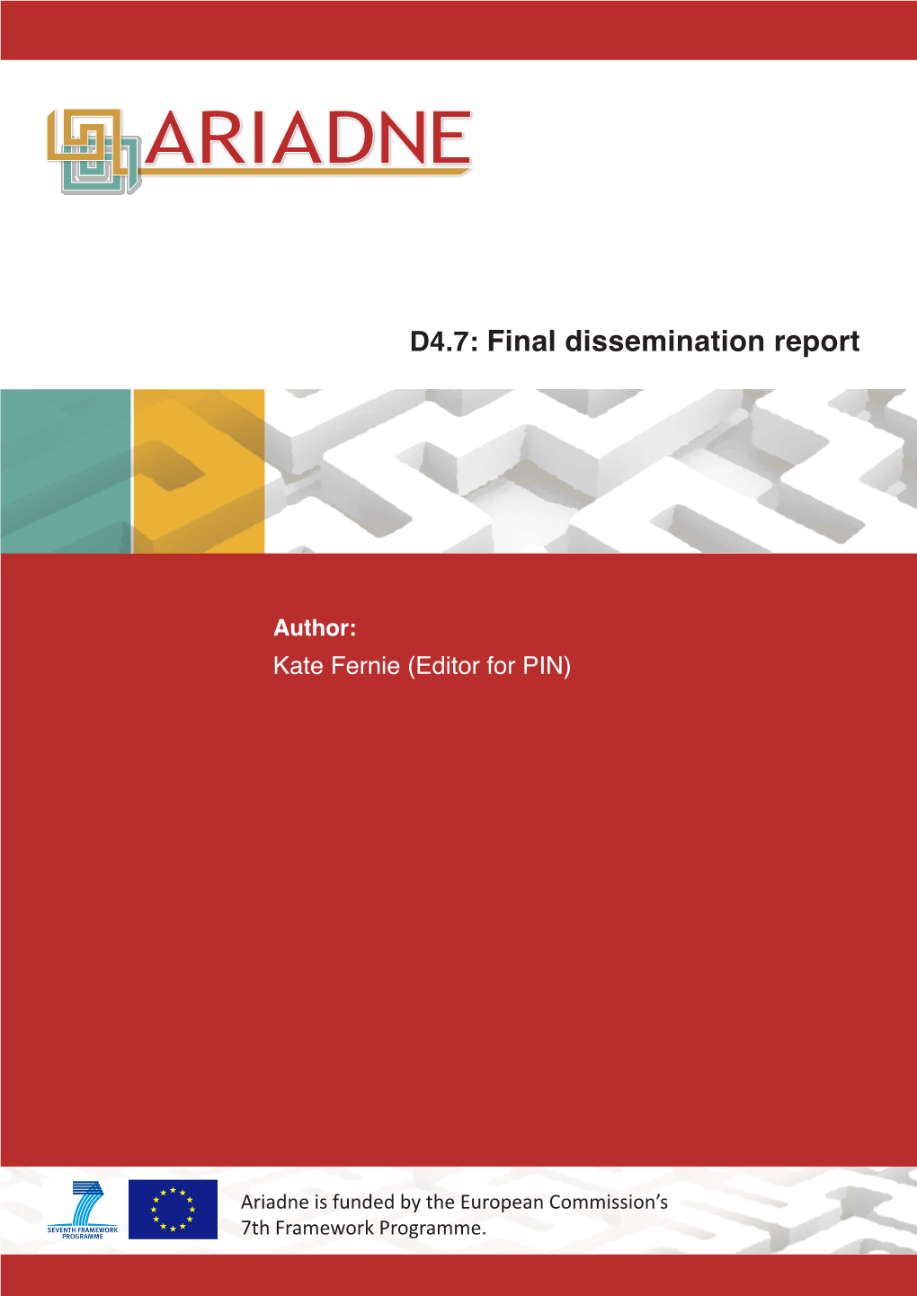 D4.7 Final Dissemination Report