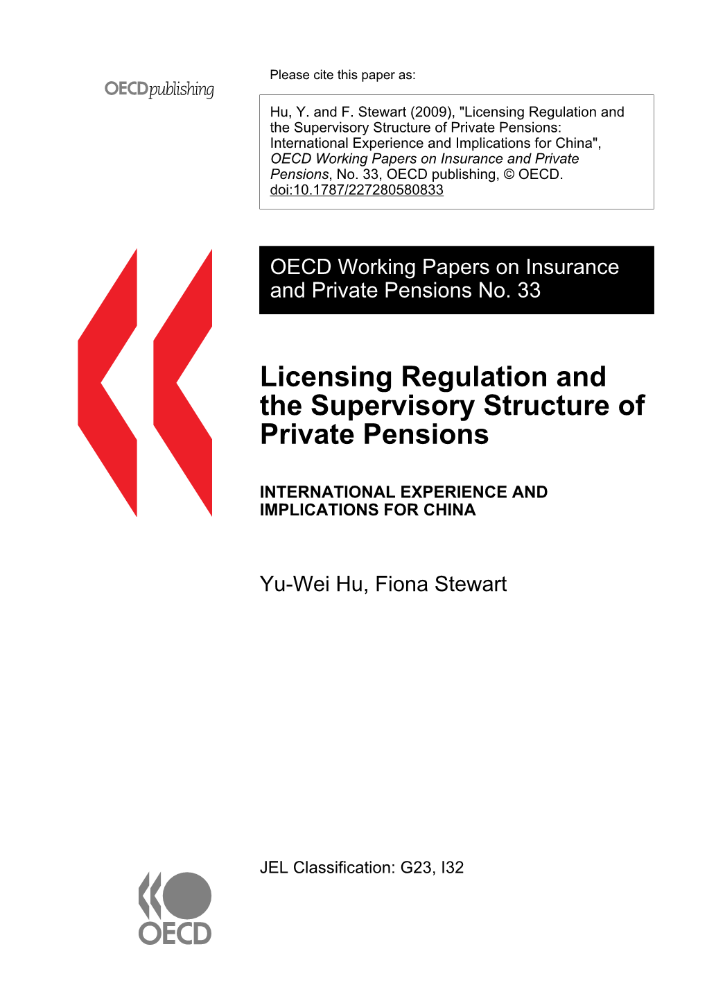 Licensing Regulation and the Supervisory Structure of Private