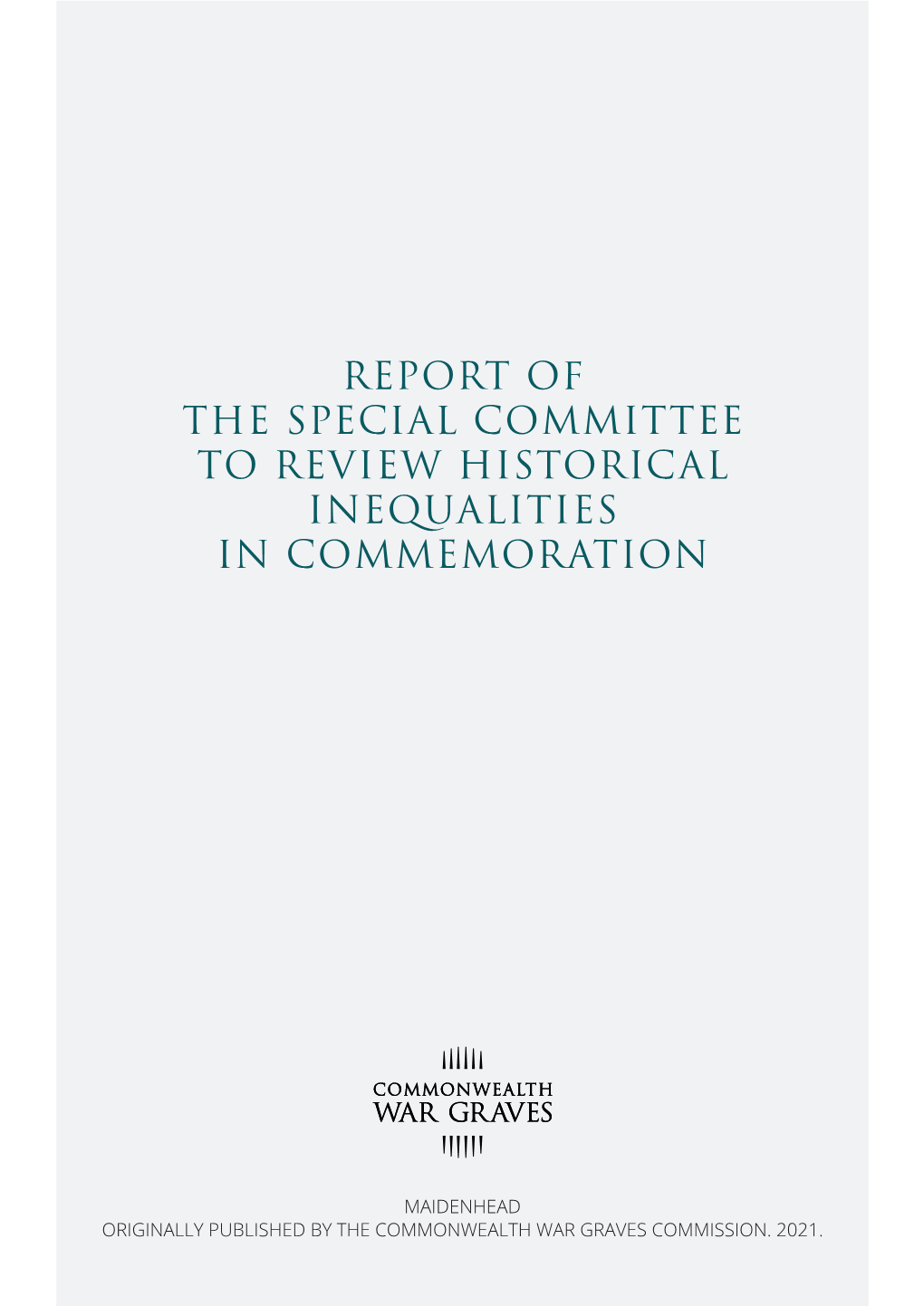 Report of the Special Committee to Review Historical Inequalities in Commemoration