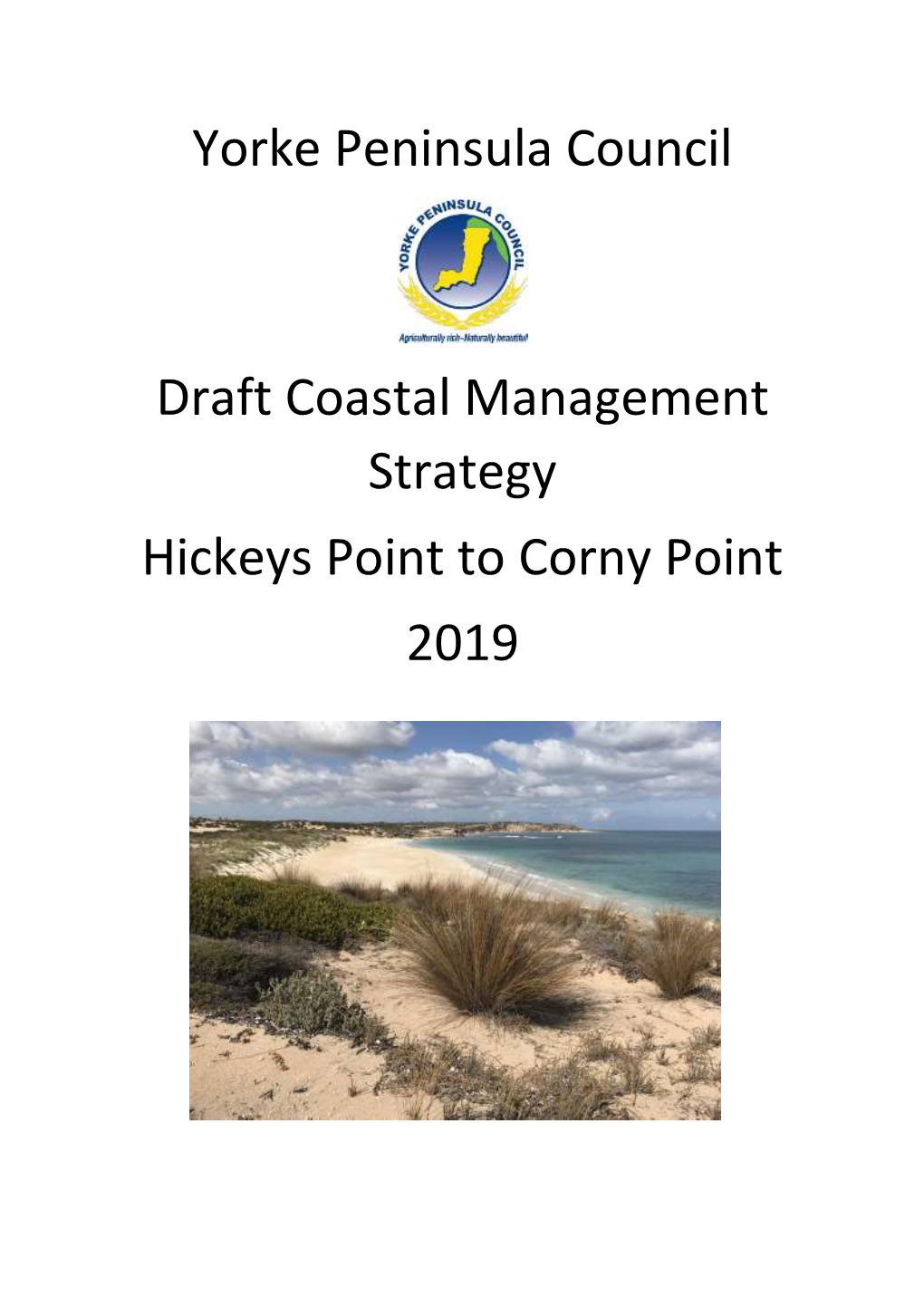 Yorke Peninsula Council Draft Coastal Management Strategy Hickeys