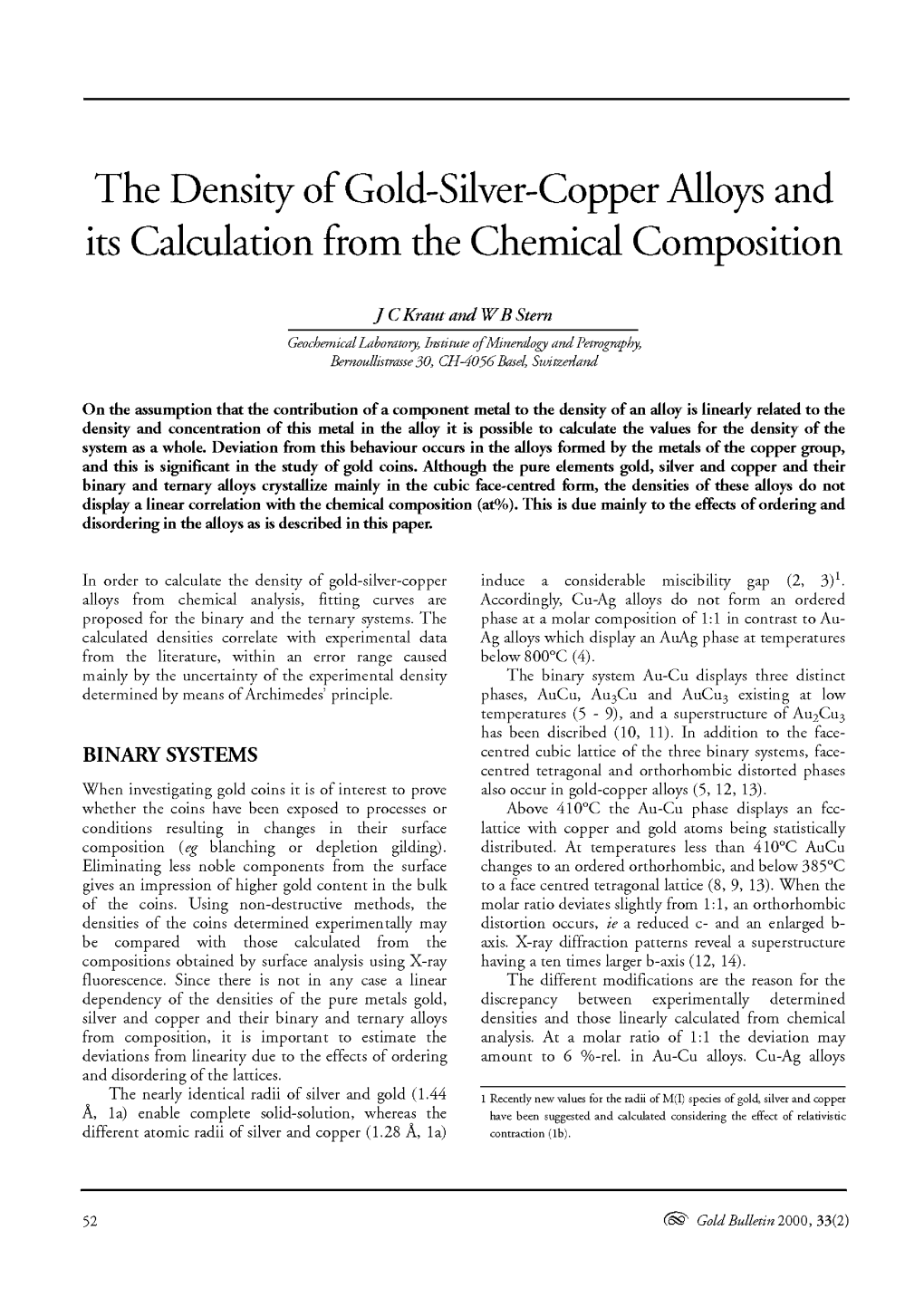 The Density of Gold-Silver-Copper Alloys and Its Calculation from The