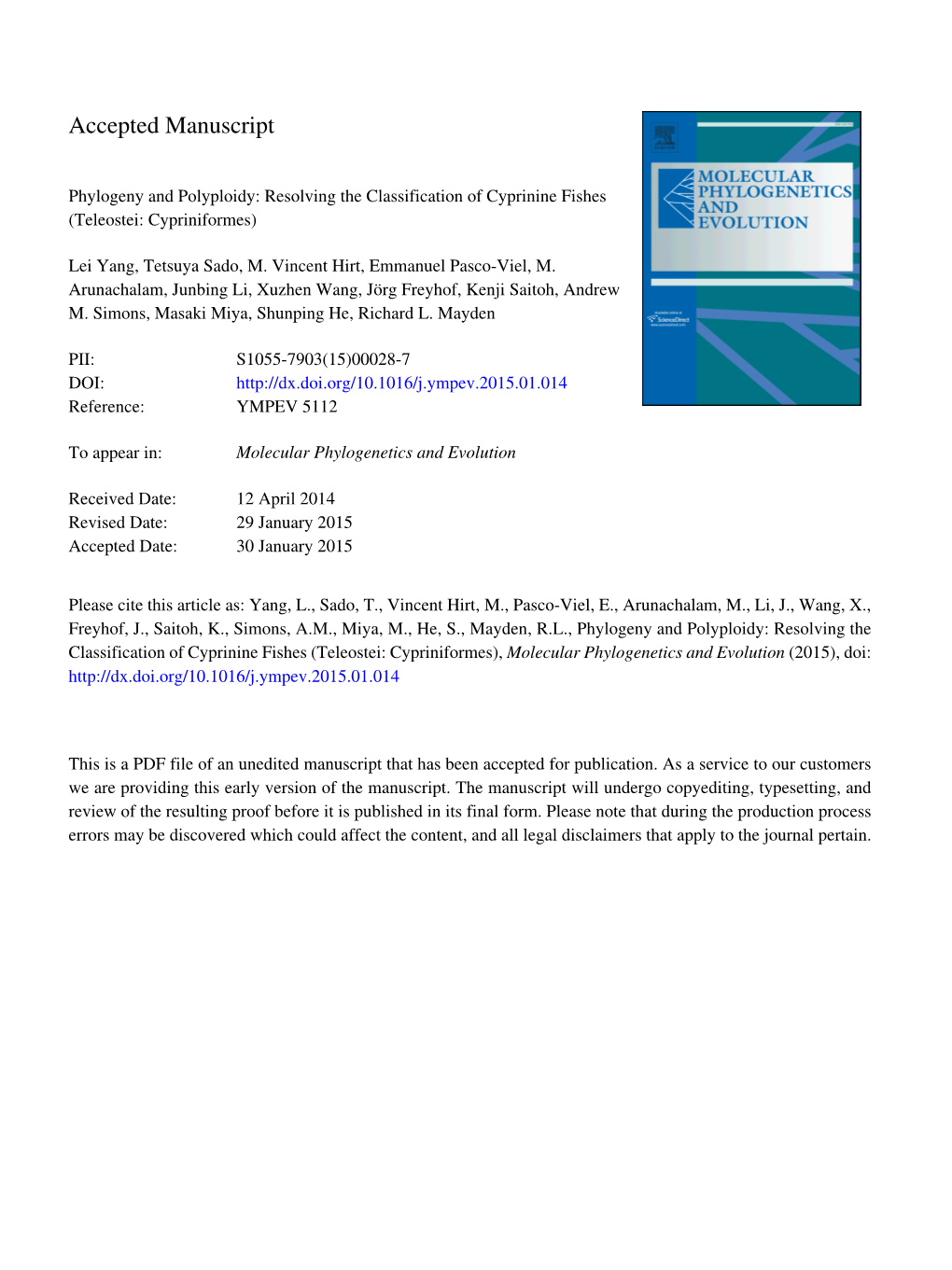 Phylogeny and Polyploidy: Resolving the Classification of Cyprinine Fishes (Teleostei: Cypriniformes)