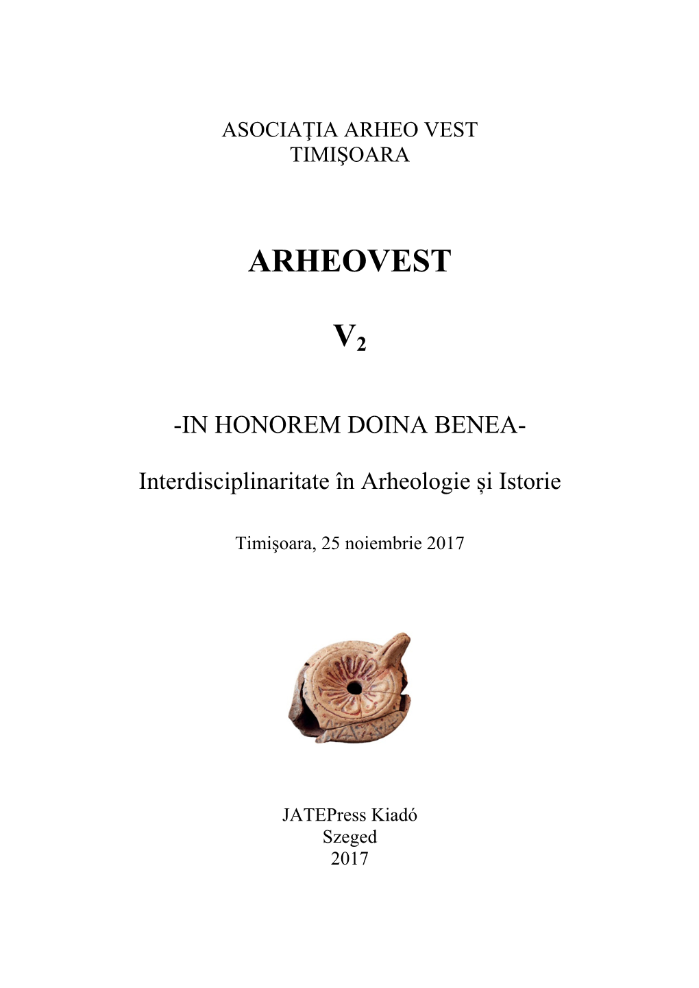 Interdisciplinaritate În Arheologie Și Istorie