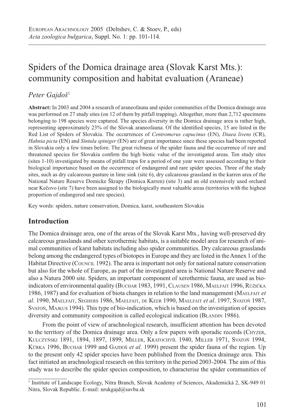 Spiders of the Domica Drainage Area (Slovak Karst Mts.): Community Composition and Habitat Evaluation (Araneae)