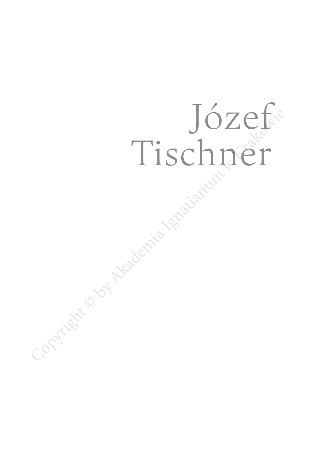 Józef Tischner Karol Wojtyła Jacek Woroniecki Zoﬁa Józefa Zdybickakrakowie the Companion to the Polish Christian Philosophy in Thew 20Th Century