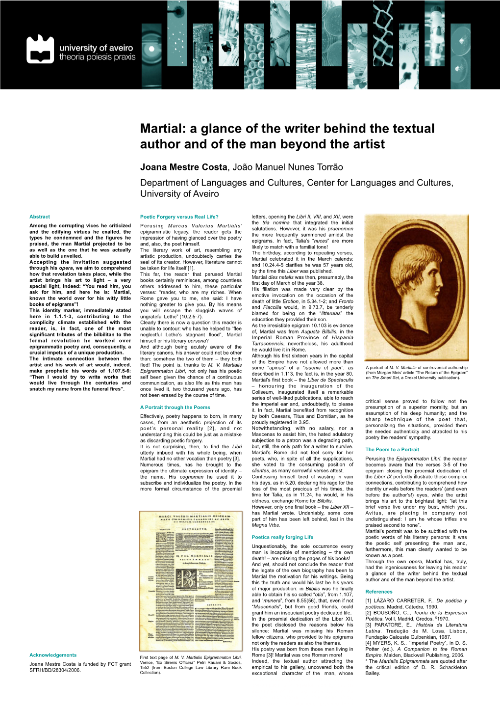 Martial: a Glance of the Writer Behind the Textual Author and of the Man Beyond the Artist