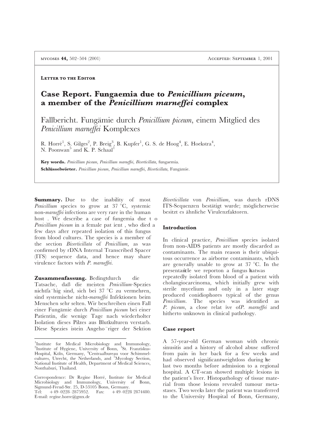 Case Report. Fungaemia Due to Penicillium Piceum, a Member of the Penicillium Marneffei Complex