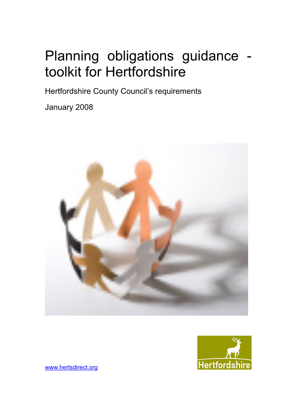 Planning Obligations Guidance Toolkit for Hertfordshire Jan08 No App2 Or 1 3.Doc