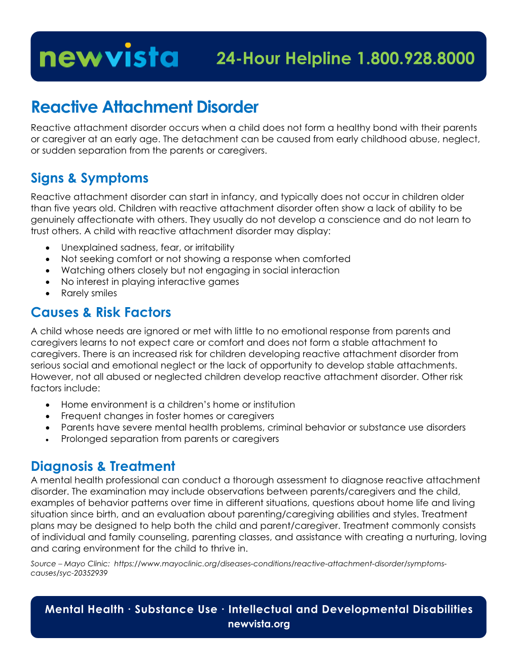 Reactive Attachment Disorder Reactive Attachment Disorder Occurs When a Child Does Not Form a Healthy Bond with Their Parents Or Caregiver at an Early Age