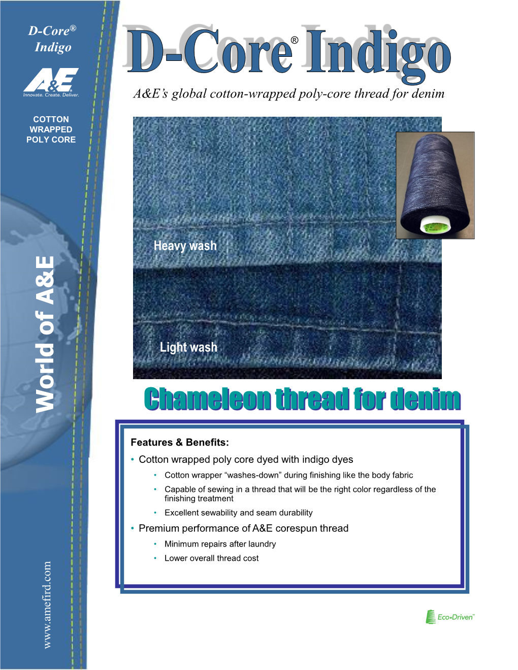 D-Core® Indigo Threads Dyed with Indigo Dyes Are Available in the Following Sizes