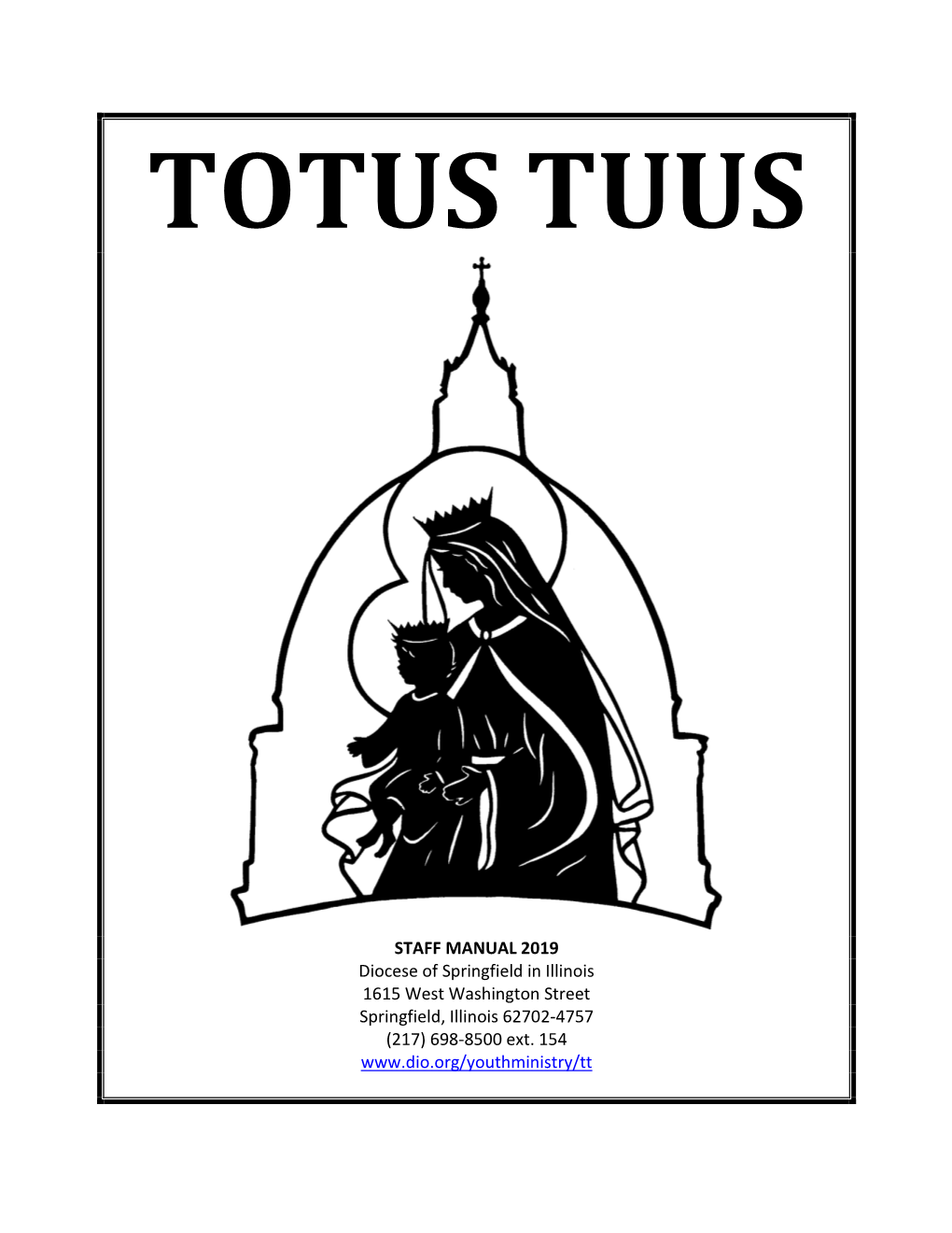 Totus Tuus Staff Manual 2019