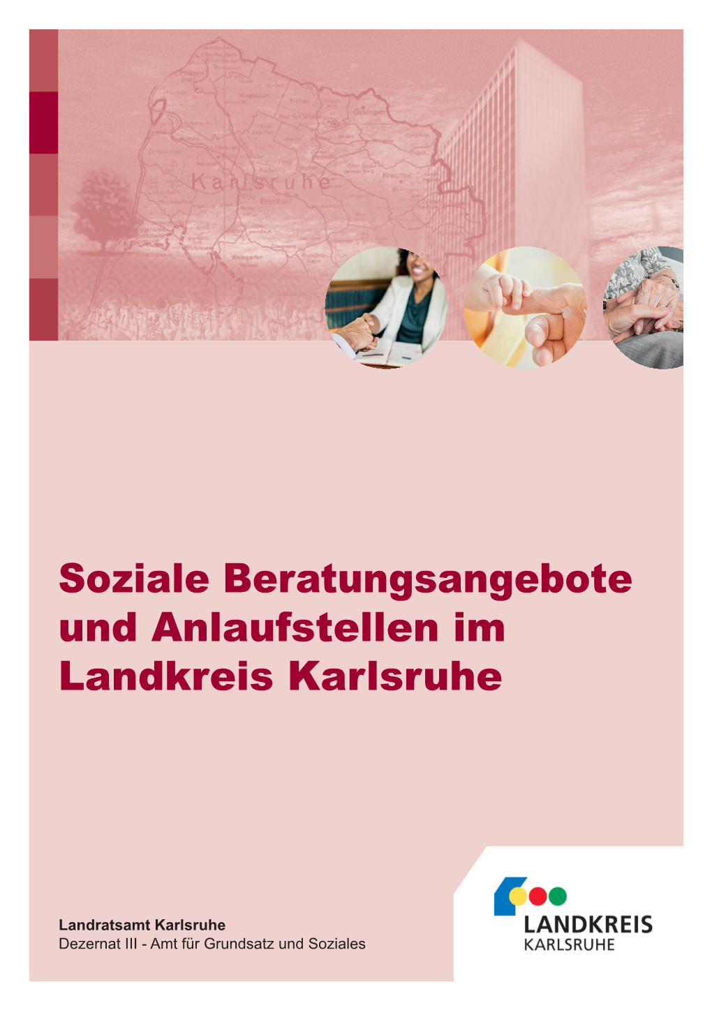 Soziale Beratungsangebote Und Anlaufstellen Im Landkreis Karlsruhe