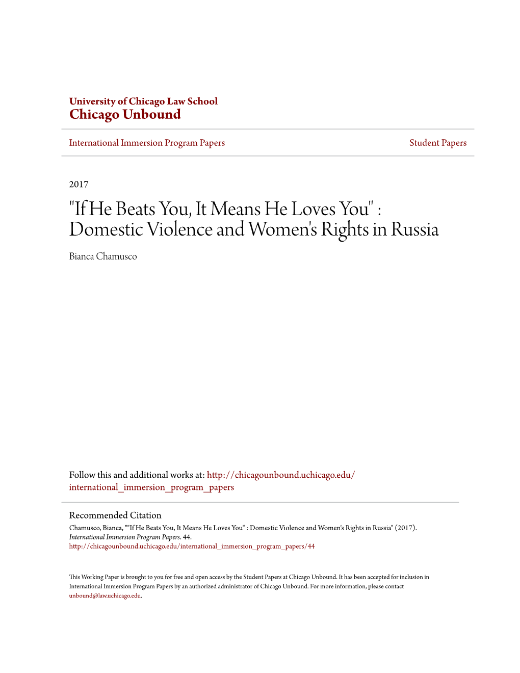 Domestic Violence and Women's Rights in Russia Bianca Chamusco