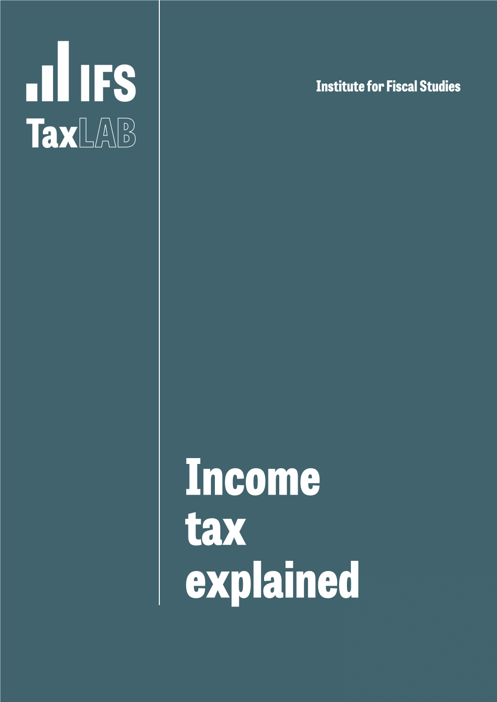 Income Tax Explained 1