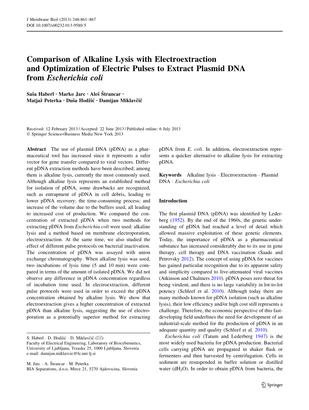 Comparison of Alkaline Lysis with Electroextraction and Optimization of Electric Pulses to Extract Plasmid DNA from Escherichia Coli