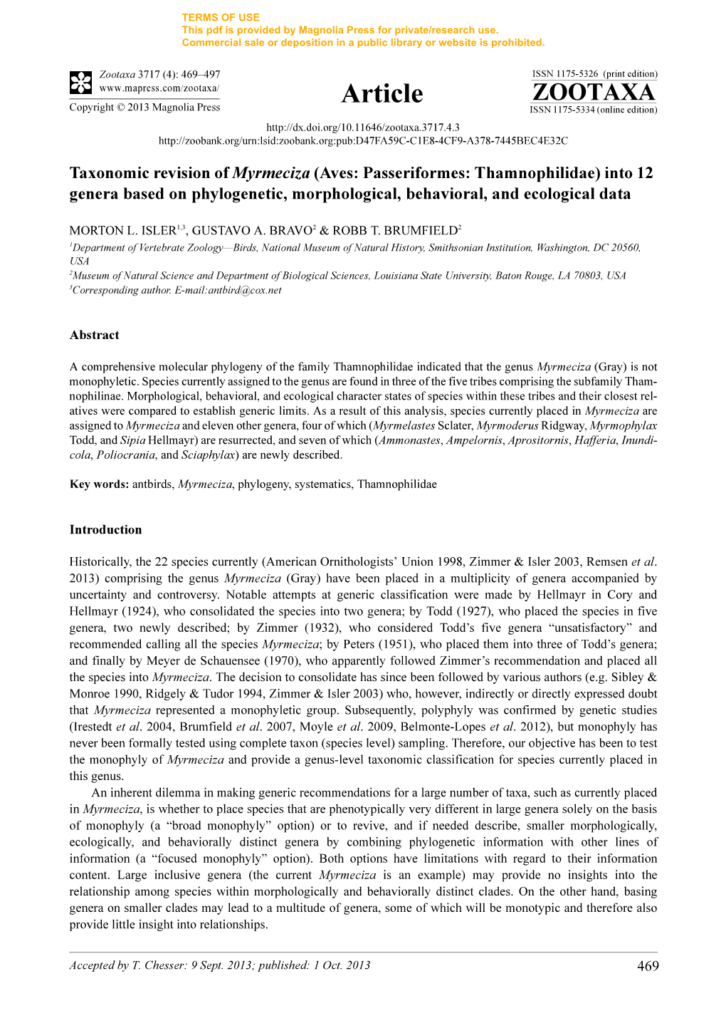 Taxonomic Revision of Myrmeciza (Aves: Passeriformes: Thamnophilidae) Into 12 Genera Based on Phylogenetic, Morphological, Behavioral, and Ecological Data