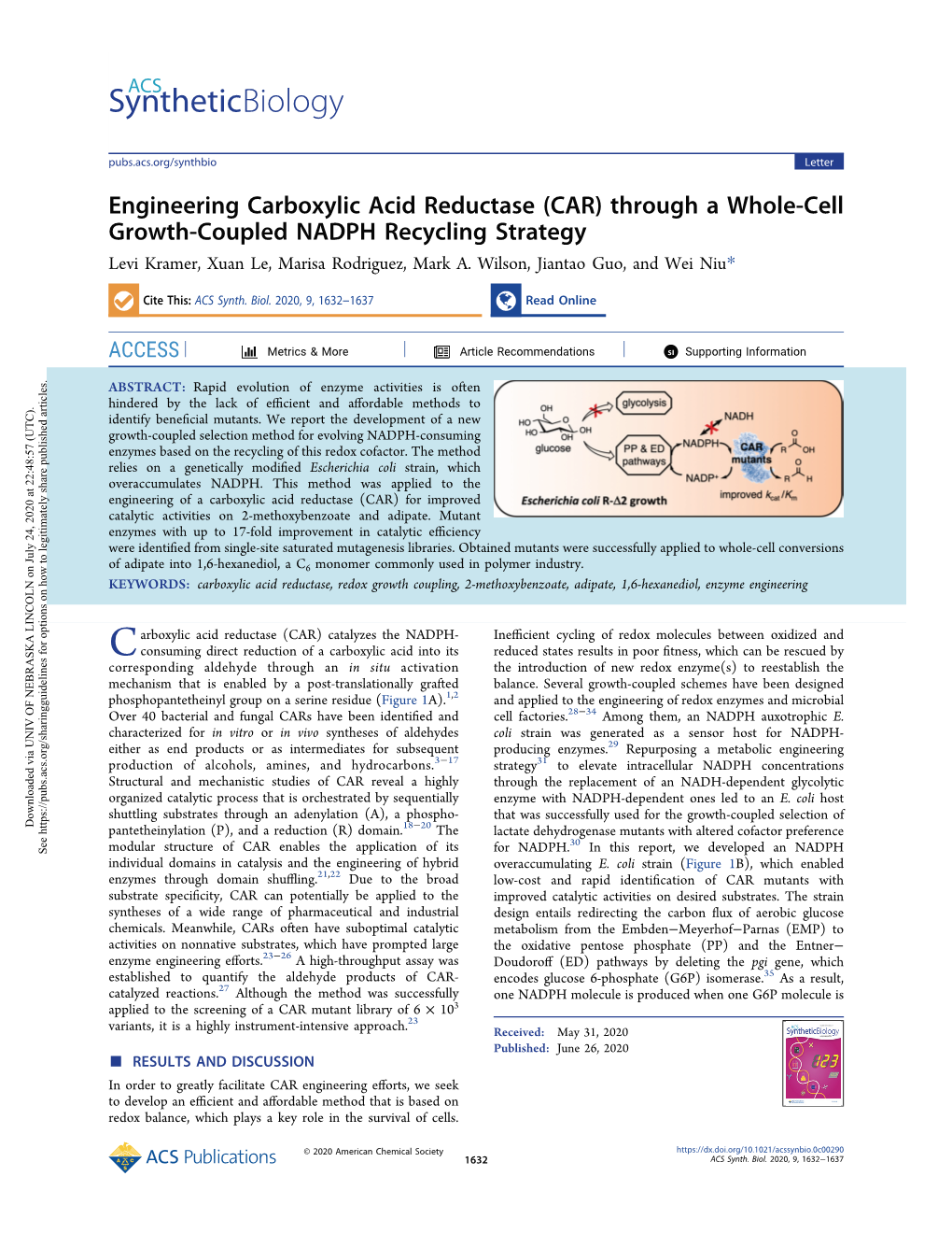 Engineering Carboxylic Acid Reductase (CAR) Through a Whole-Cell Growth-Coupled NADPH Recycling Strategy Levi Kramer, Xuan Le, Marisa Rodriguez, Mark A