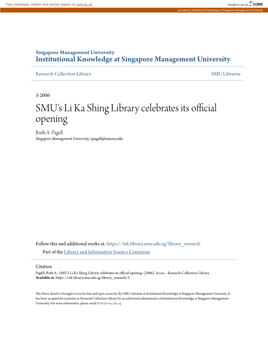 SMU's Li Ka Shing Library Celebrates Its Official Opening Ruth A